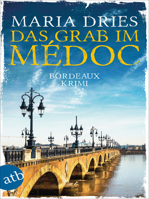 Title details for Das Grab im Médoc by Maria Dries - Wait list